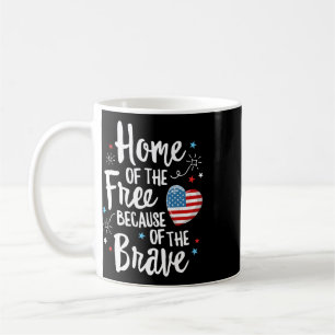 Home Of The Free Veterans 4th Of July Women Wife P Coffee Mug
