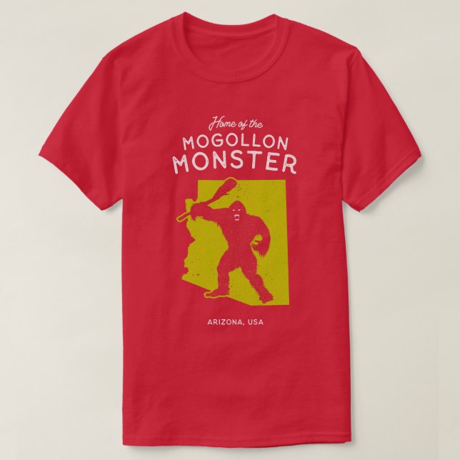 Home of the Mogollon Monster Arizona USA Cryptid B T-Shirt (Design Front)