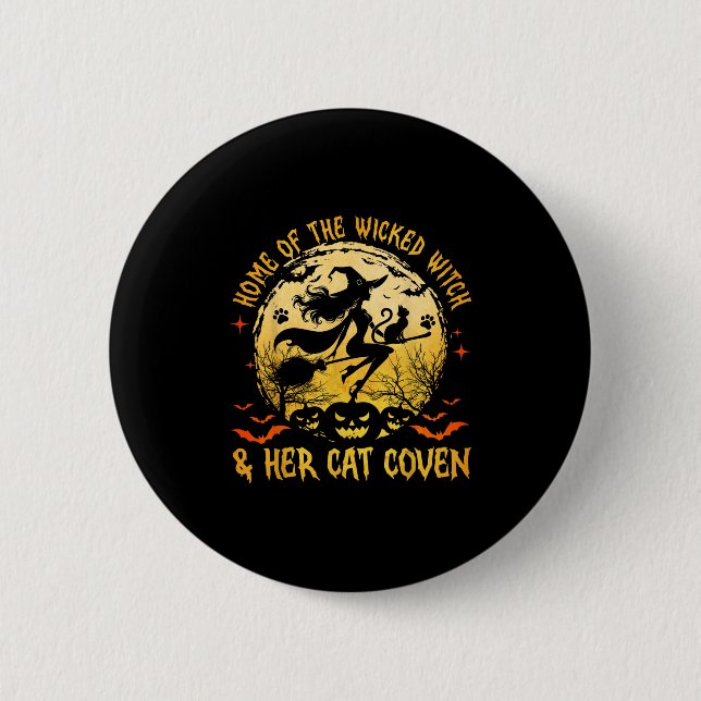 Home Of The Wicked And Her Cat Funny Witch Hallowe 6 Cm Round Badge (Front)