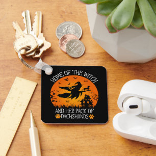 Home Of The Witch And Her Pack Of Dachshunds Cool Key Ring