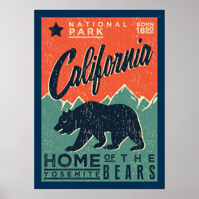 Home of the Yosemite Bears | California Poster (Front)