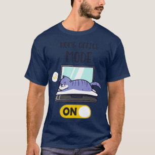 Home Office Mode On Funny Cat Laptop Sleep T-Shirt