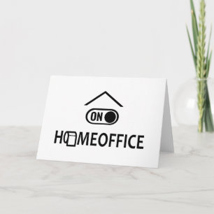 Home office on - Homeoffice on Card