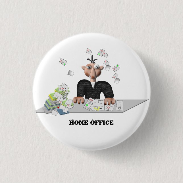 Home Office  , Personalized 3 Cm Round Badge (Front)