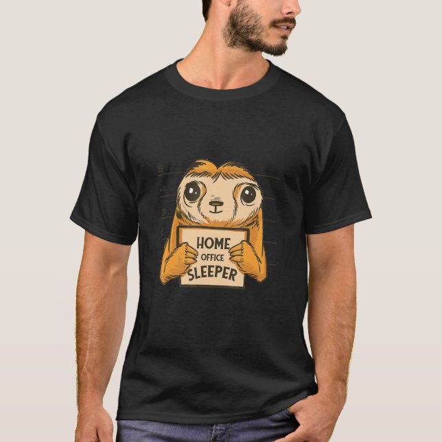 Home Office Sleeper Sloth  Animals T-Shirt (Front)
