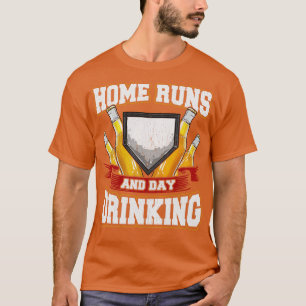 Home Runs And Day Drinking Baseball Sports T-Shirt