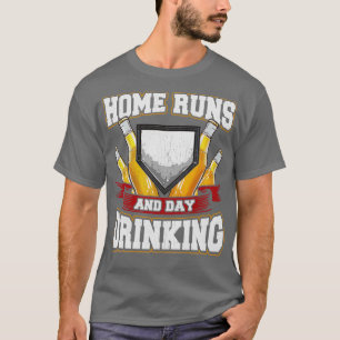 Home Runs And Day Drinking Baseball Sports T-Shirt