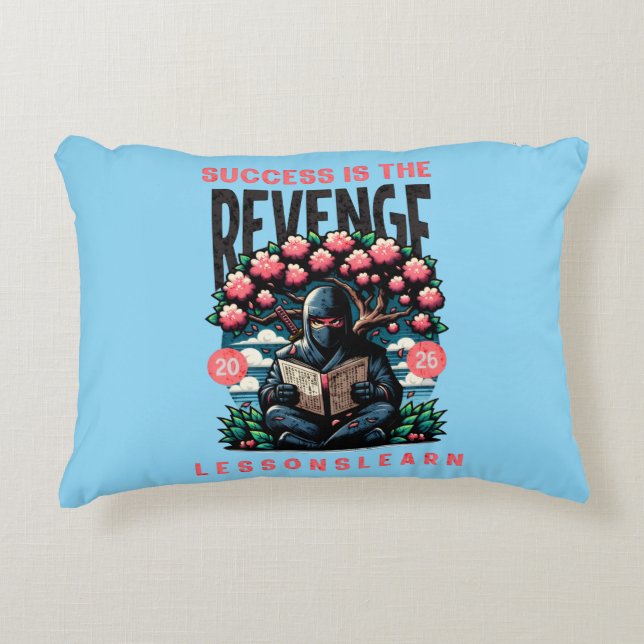 HOME SUCCESS REVENGE LESSONS LEARN ACCENT PILLOW  (Front)