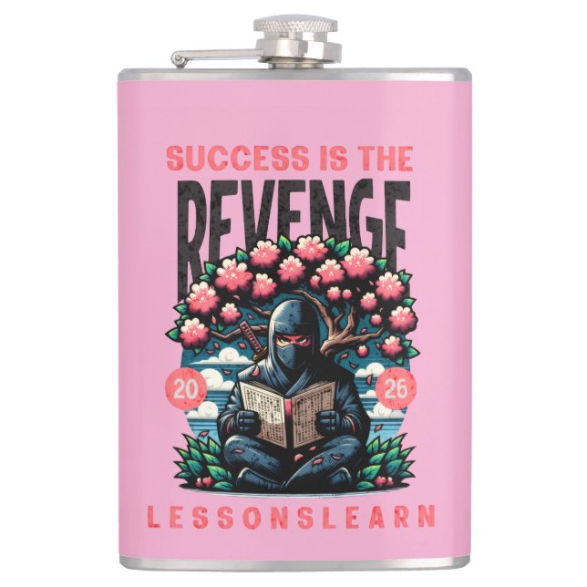  HOME SUCCESS REVENGE LESSONS LEARN VINYL FLASK  (Front)