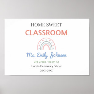Home Sweet Classroom Sign with Teacher Name