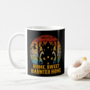 HOME SWEET HAUNTED HOME funny halloween Coffee Mug