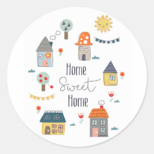 Home Sweet Home Classic Round Sticker