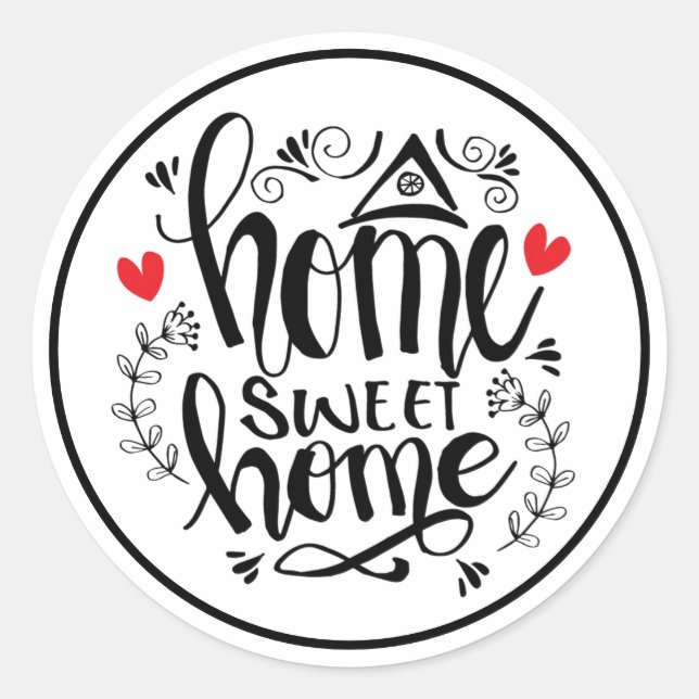 Home Sweet Home Classic Round Sticker (Front)