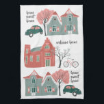 Home sweet home cute houses kitchen towel<br><div class="desc">Decorate your kitchen with this darling home sweet home towel. Makes a great housewarming or wedding gift too!
You can customise the text too.
Check my shop for lots more colours and patterns!</div>