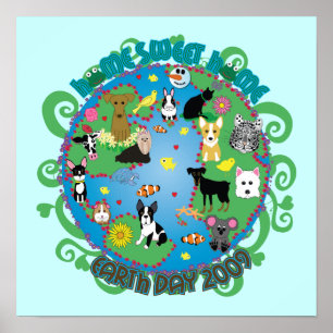Home Sweet Home Earth Day 2009 Poster