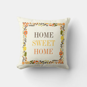 "HOME SWEET HOME" Fall floral border orange yellow Cushion