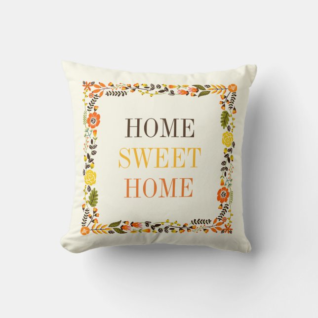 "HOME SWEET HOME" Fall floral border orange yellow Cushion (Front)