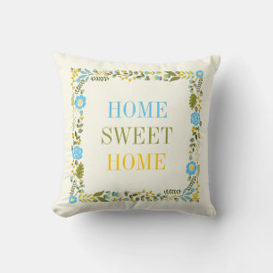 "HOME SWEET HOME" floral border aqua and yellow Cushion