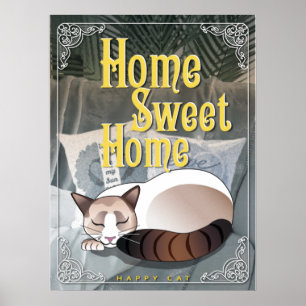 Home sweet home - Happy cat Poster