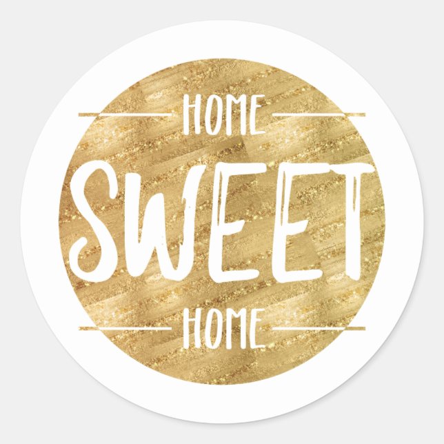 home sweet home , housewarming party classic round sticker (Front)