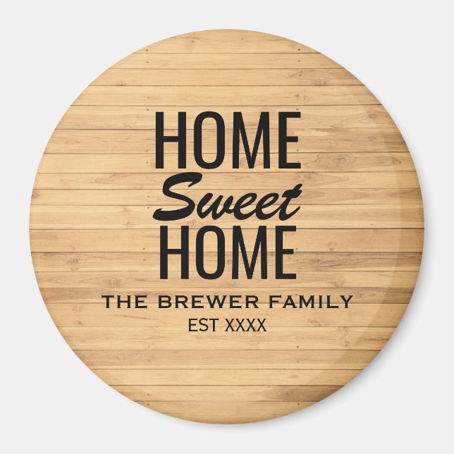 Home Sweet Home Magnet (Front)