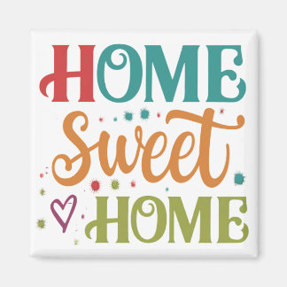 Home Sweet Home Magnet