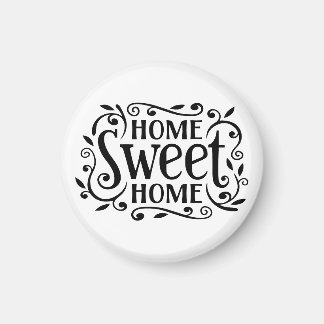 Home Sweet Home Magnet