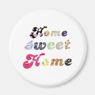 Home Sweet Home Magnet