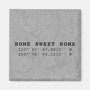 Home Sweet Home   Map & Custom Coordinates   Gray Magnet