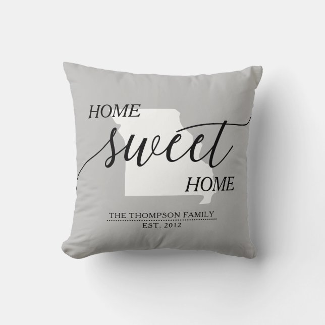 Home Sweet Home MO State Family Name Throw Pillow (Front)