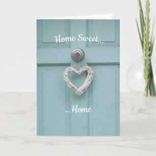 Home Sweet Home - New Home Card