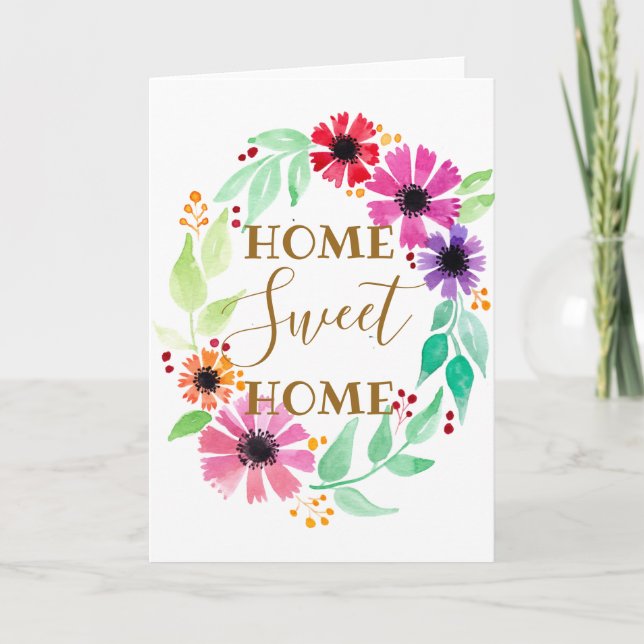 home sweet home new home housewarming flowers card (Front)