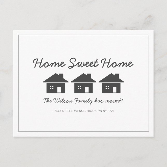 Home Sweet Home New House Moving Announcement Postcard (Front)
