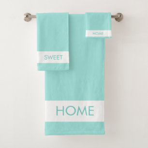 Home Sweet Home on Teal & White Bath Towel Set