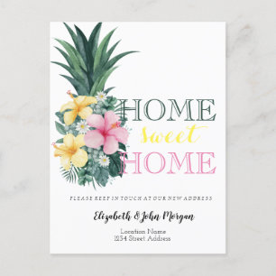 Home Sweet Home, Pineapple Floral New Address Announcement Postcard