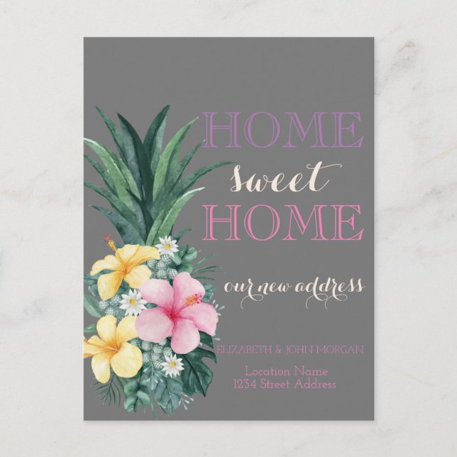 Home Sweet Home, Pineapple Flowers New Address Announcement Postcard (Front)