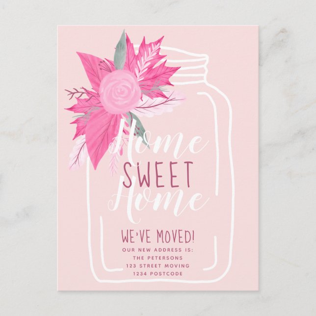 home sweet home pink floral mason jar moving announcement postcard (Front)