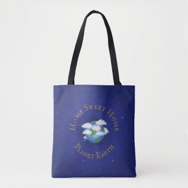 "Home Sweet Home Planet Earth" Whimsical Astronomy Tote Bag (Front)