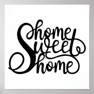 Home sweet home poster