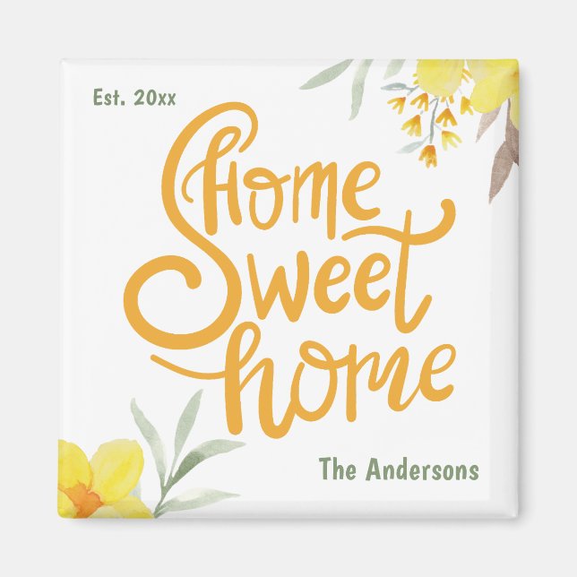 Home Sweet Home Pretty Yellow Flowers Personalised Magnet (Front)