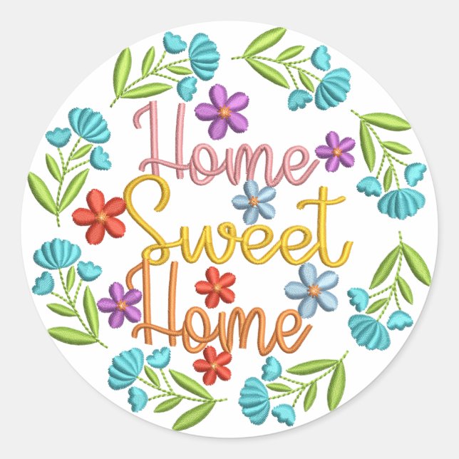 Home Sweet Home Quote Beautiful Colour Flowers Classic Round Sticker (Front)