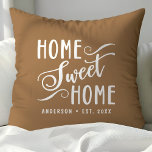 Home Sweet Home Rustic Modern Elegant Family Cushion<br><div class="desc">This design features the words "home sweet home" written in a hand lettered calligraphy script font. Personalise this cute rustic design with your family name and year established. The perfect unique modern housewarming gift for new homeowners or newlyweds.</div>