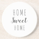 Home Sweet Home Stone drink coaster<br><div class="desc">A simple drink coaster featuring hand drawn type and calligraphy with a modern farmhouse vibe. Great addition to any home or used as a housewarming gift.</div>