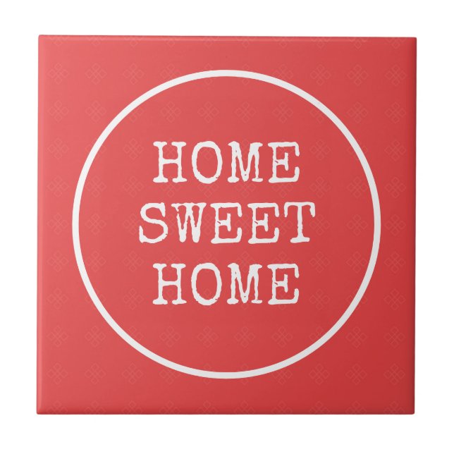 Home sweet home text pink orange tile (Front)