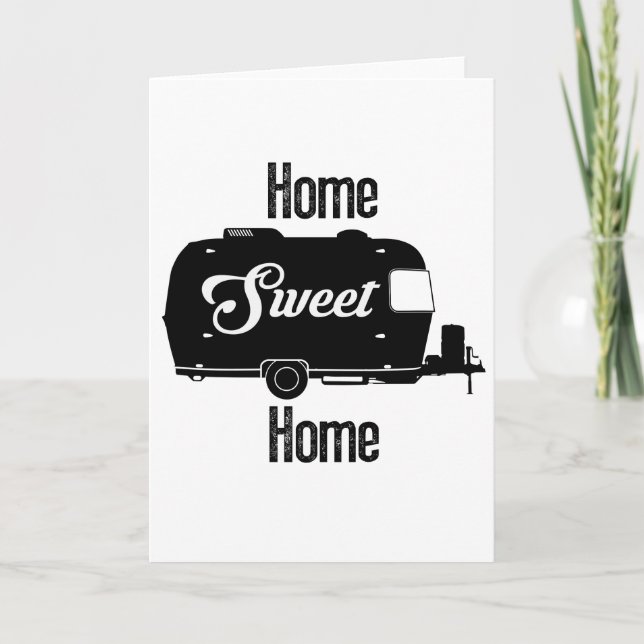 Home Sweet Home - Vintage Camper Vintage Trailer Card (Front)