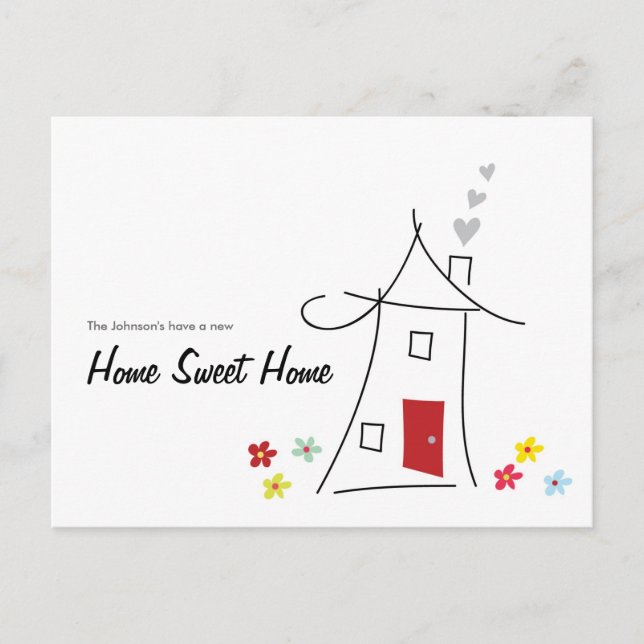 Home Sweet Home We Moved Postcard (Front)