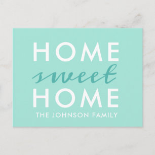 Home Sweet Home We've Moved New Home Postcard