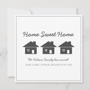 Home Sweet Home We've Moved New House Moving Announcement