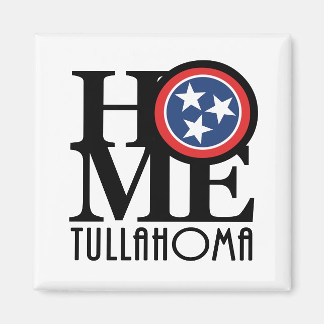 HOME Tullahoma Tennessee Magnet (Front)
