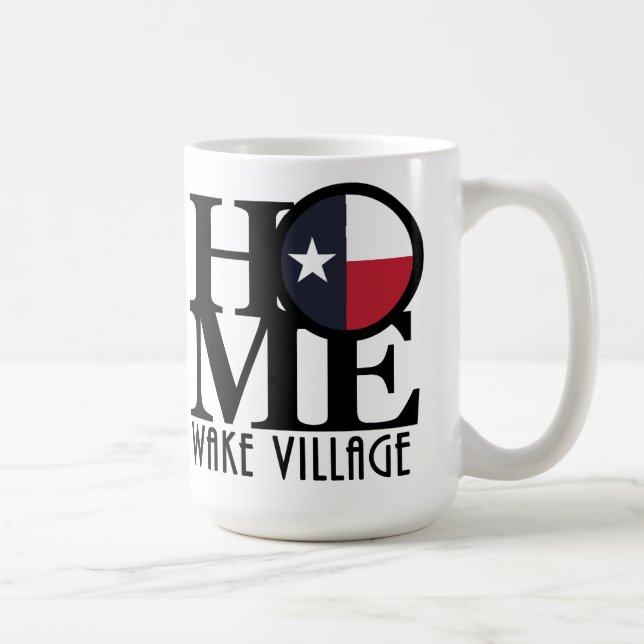HOME Wake Village Texas 15oz Coffee Mug (Right)